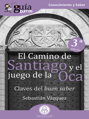 cover image of GuíaBurros El Camino de Santiago y el juego de la Oca
